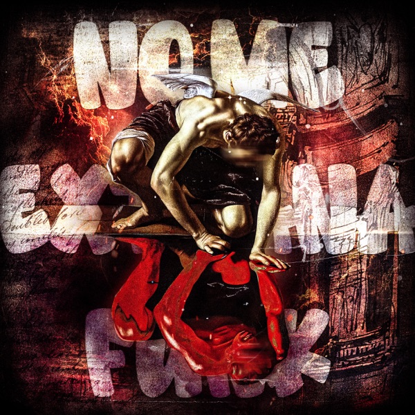 NO ME EXTRANA FUNK - Single