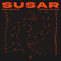 Susar - Single - Ege Balkiz & Hakan Kılınç
