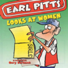 Looks at Women - Earl Pitts