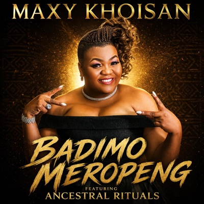 Badimo Meropeng (feat. Ancestral Rituals) - Single