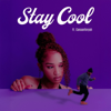 Naira Knox - Stay Cool (feat. Canaanforyah) artwork