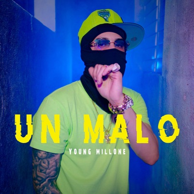Un Malo - Single