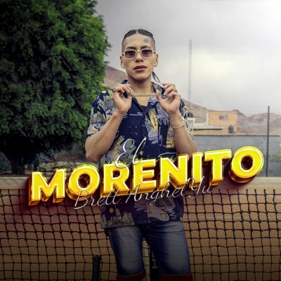 BRETT ANGHELYU - EL MORENITO