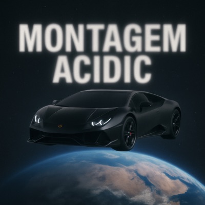 MONTAGEM ACIDIC (feat. Musicpflanze) - EP