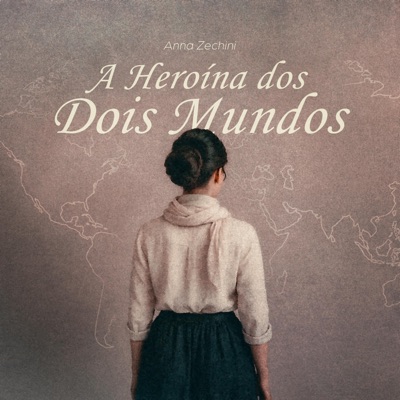 A Heroína Dos Dois Mundos - EP