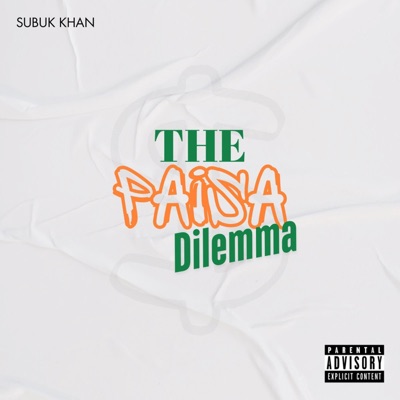The Paisa Dilemma - Single