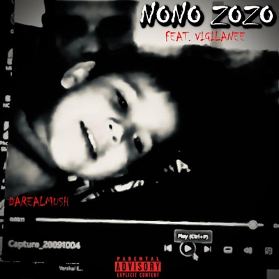 NoNo ZoZo (feat. Vigilanee) - Single