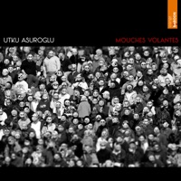 Mouches Volantes - Single - Utku Asuroglu