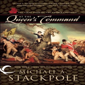 At the Queen's Command: The First Book of the Crown Colonies  (Unabridged)