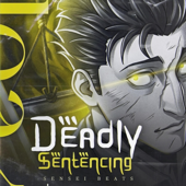 Deadly Sentencing
