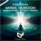 Magic Horizon (Nikhila Hashen Remix) - Firapon lyrics