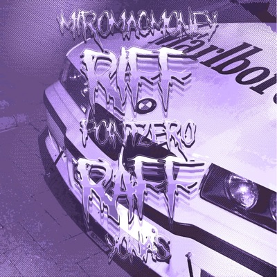 Riff Raff - Single