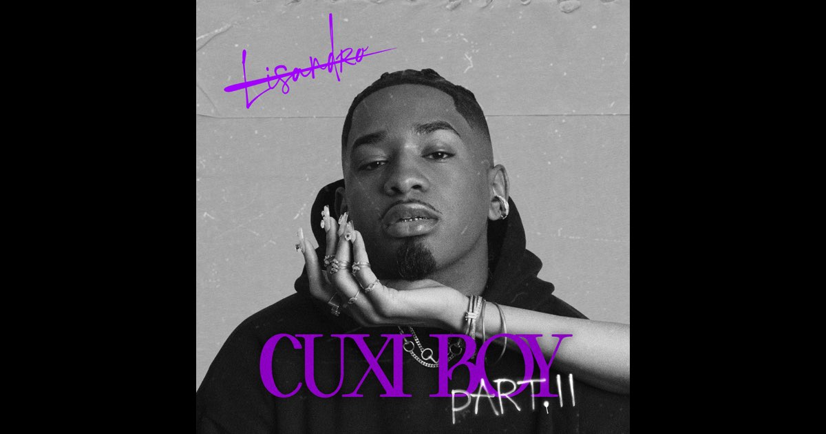 CUXI BOY PART II (Réédition) - Lisandro Cuxi