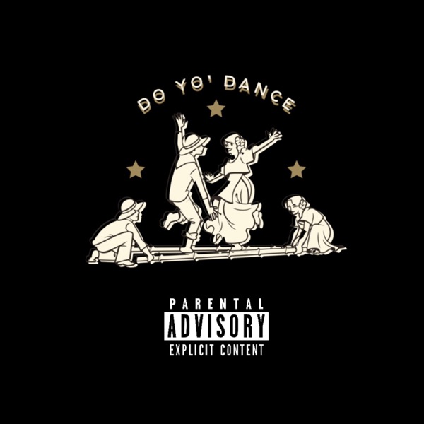 Do Yo' Dance