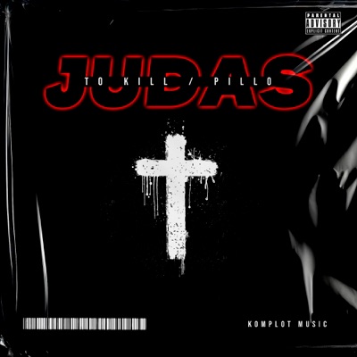 JUDAS (feat. Pillo) - Single