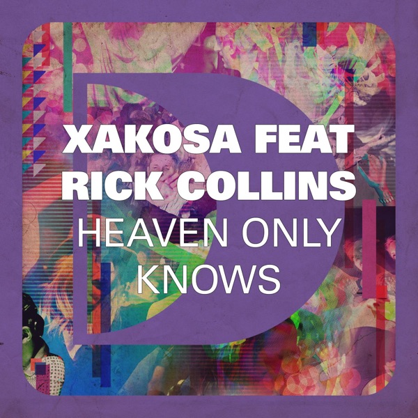 Heaven Only Knows (feat. Rick Collins) - Single