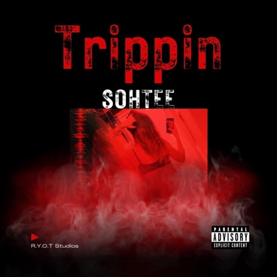 Trippin - Single