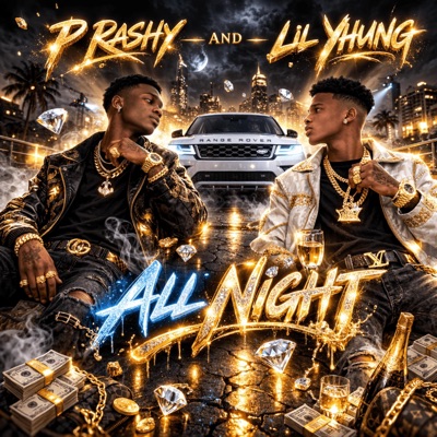 ALL NIGHT (feat. LIL YHUNG) - Single