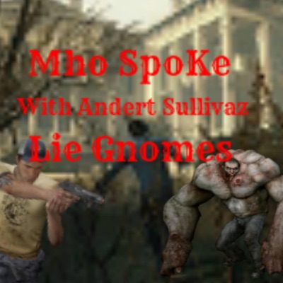 Lie Gnomes (feat. Andert Sullivaz) - Single