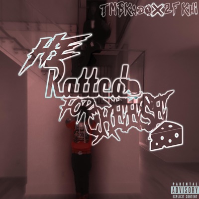 He Ratted For Cheese (feat. 2F Khi) - Single