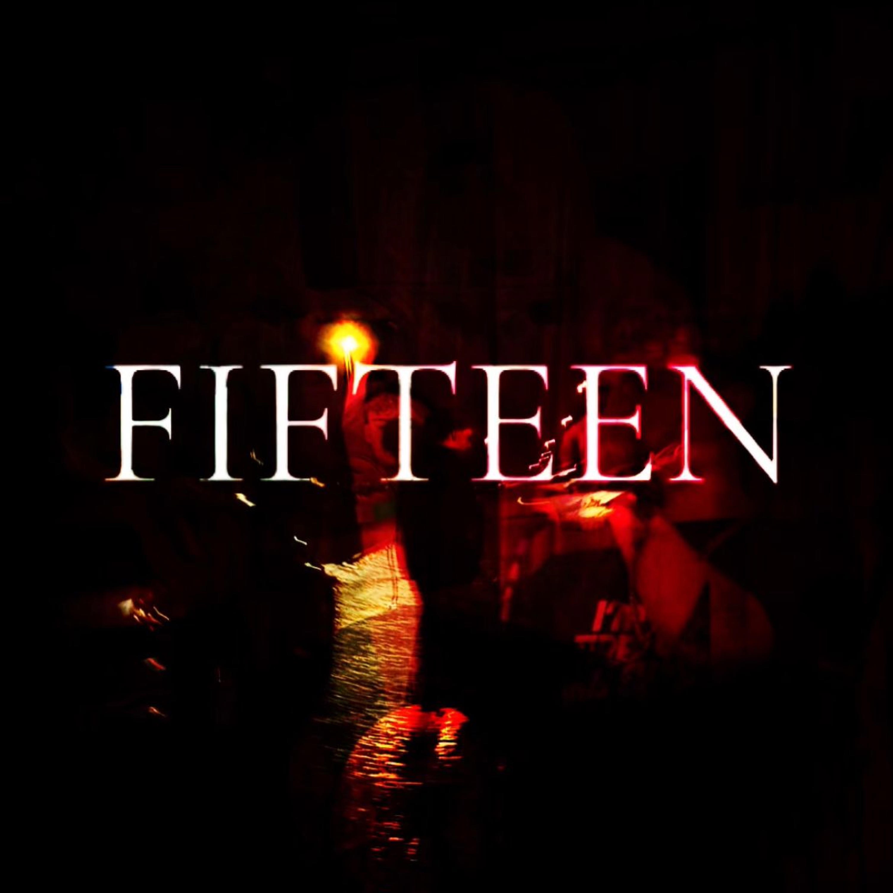FIFTEEN - Single