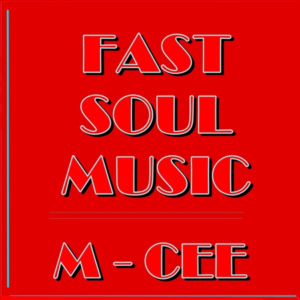 FAST SOUL MUSIC - EP