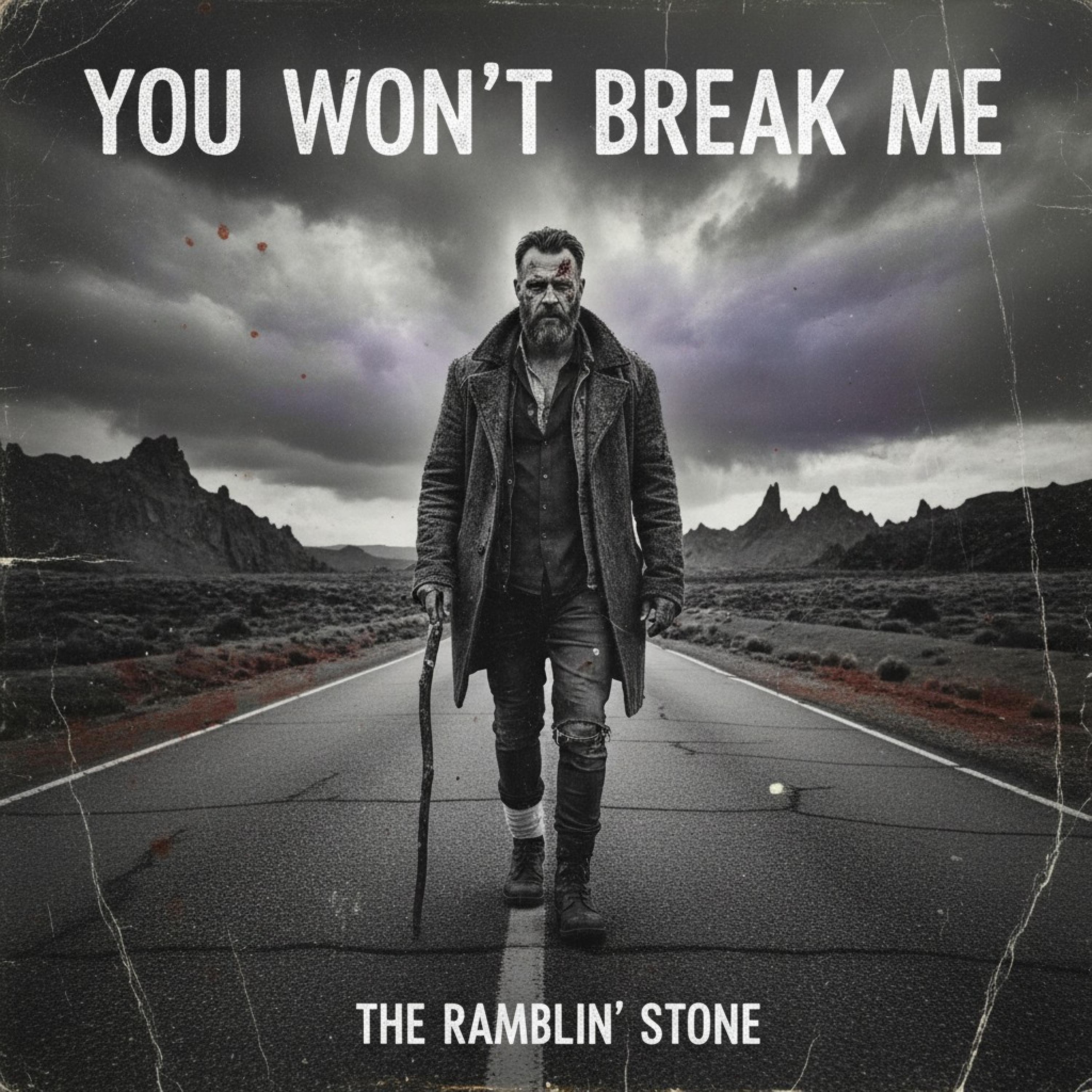 You Won't Break Me - Single