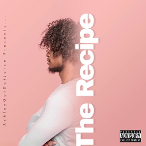 The Recipe (feat. Benjamin Lamar & Rome Streetz)