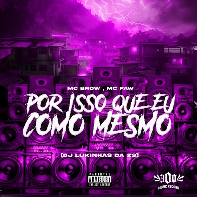 Por Isso Que Eu Como Mesmo - Single