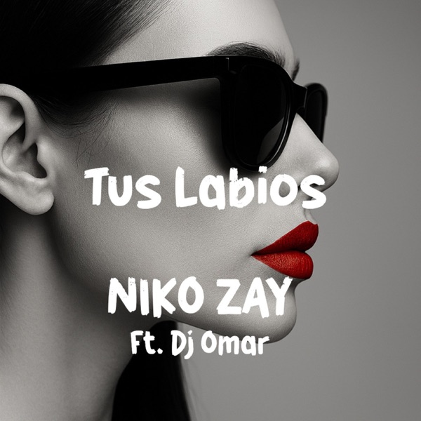 Tus Labios (feat. Dj Omar)