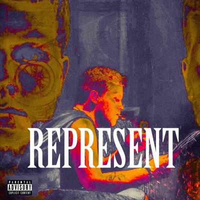Represent (feat. Skullz) - Single