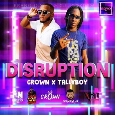 Disruption (feat. Tallyboy) - Single