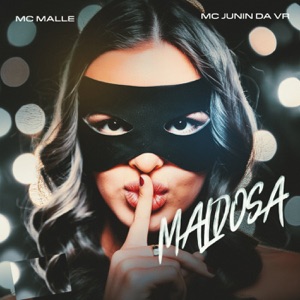 Maldosa (feat. Mc Junin da Vr)