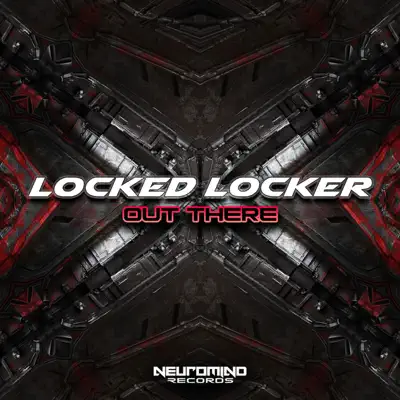 Listen to Out There - Single by Locked Locker