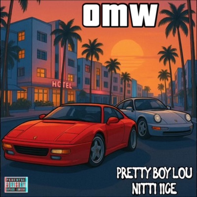 OMW (feat. Nitti iiCe) - Single