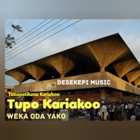 Kariakoo  Tupo Kariakoo  Tunapatikana Kariakoo  Piga Simu  Weka Oda Yako - Single - Desekepi Music