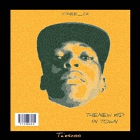 New Kid In Town - 4THEE_ZA