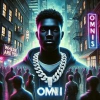 Where Are You (feat. Eli Fross) - Single - Omni Isle