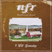 I Will Someday - Newfound Road Cover Art