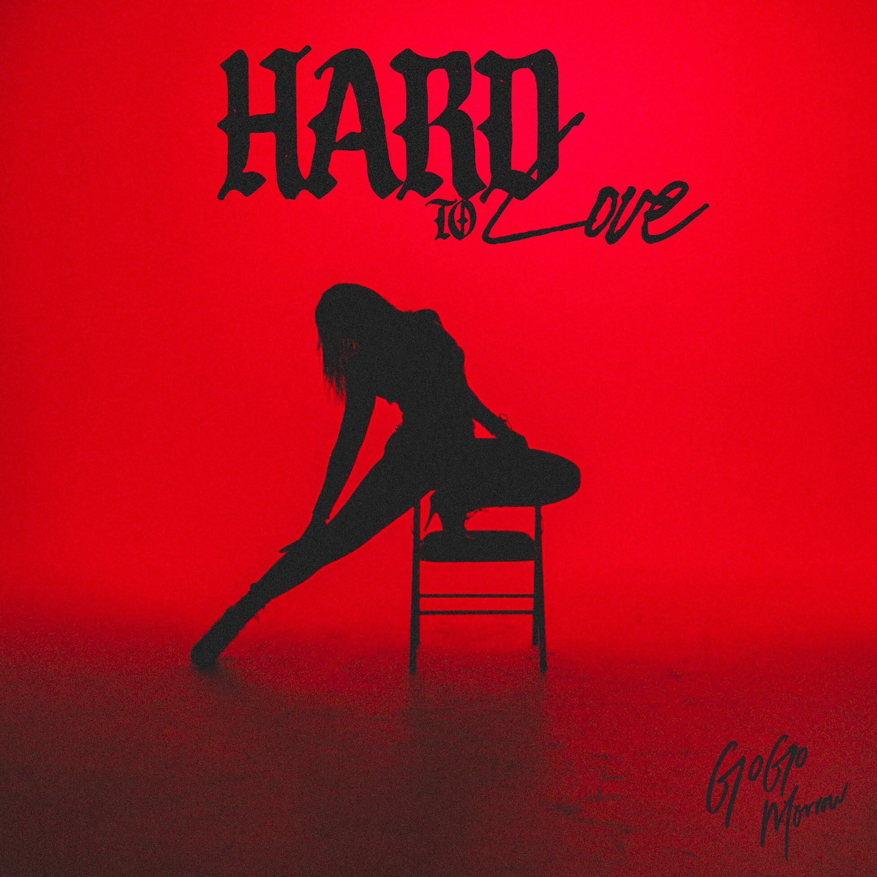 HARD TO LOVE - Single