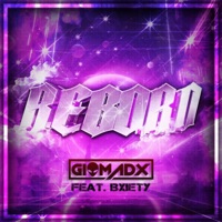 REBORN (feat. Bxiety) - Single - Giomadx
