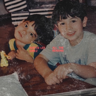 All The Reasons - Single