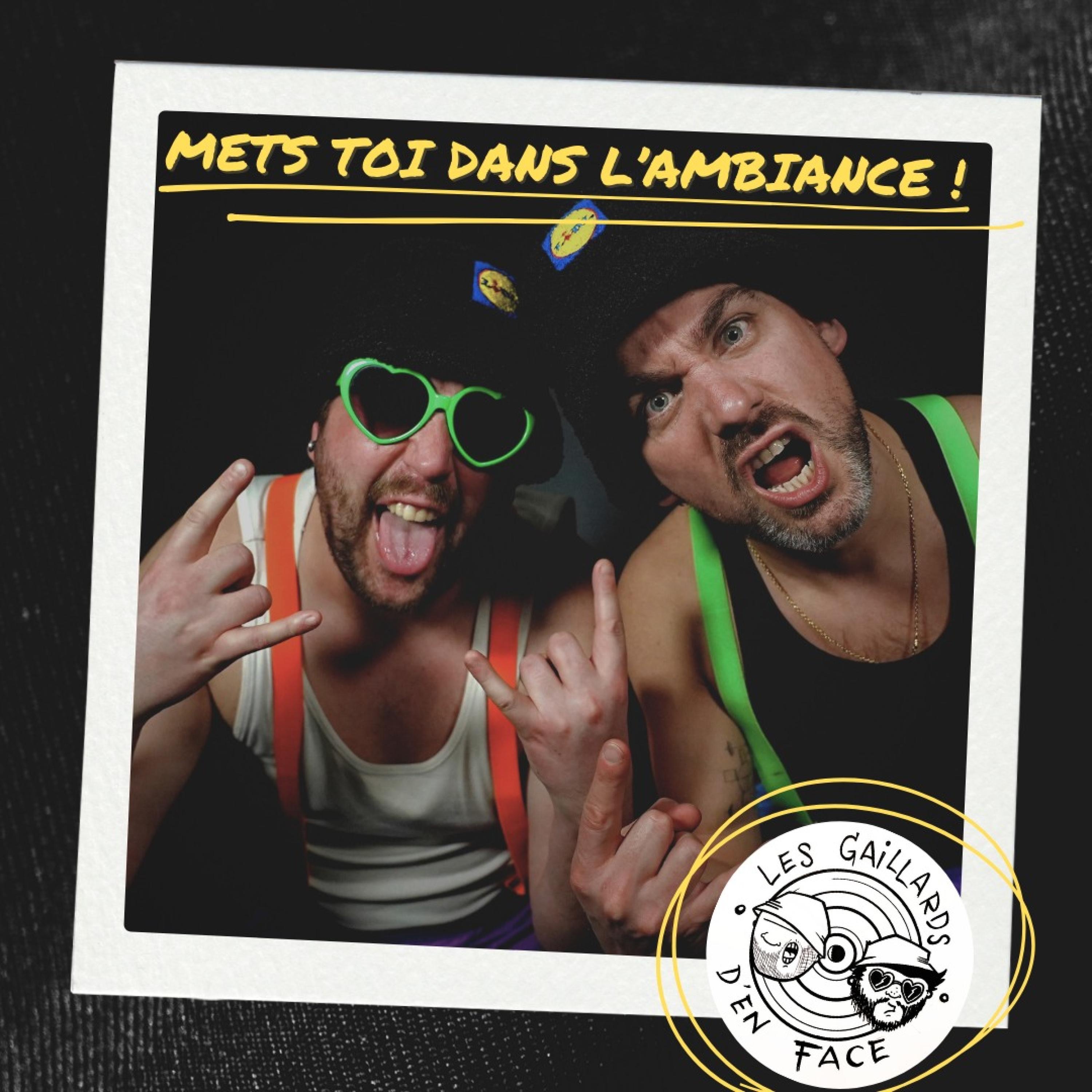 Mets Toi Dans L'Ambiance - Single