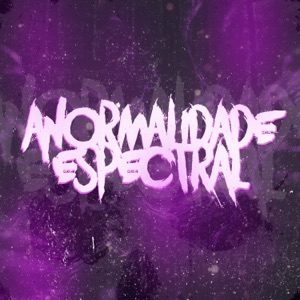 Anormalidade Espectral (feat. MC L7) [Super Slowed]