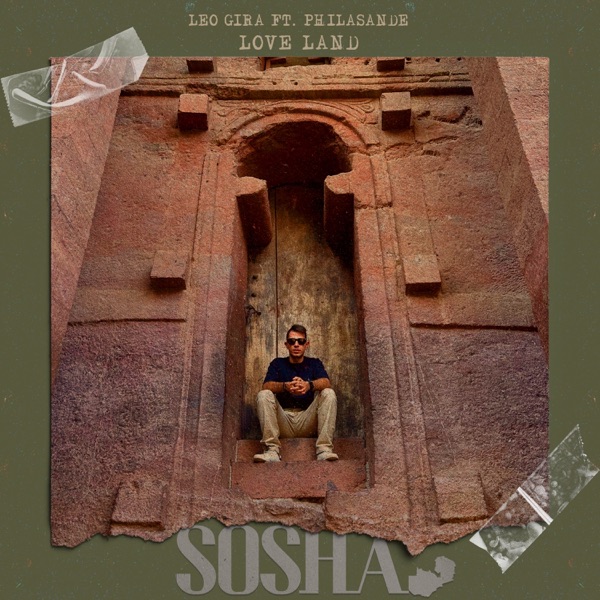 Love Land (feat. Philasande) - Single