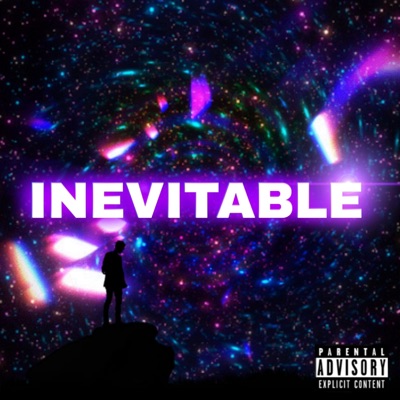 INEVITABLE (feat. A$tr0) - Single