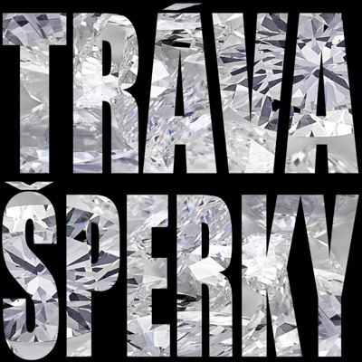 Tráva & Šperky (feat. highsixx) - Single