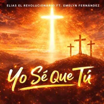 Yo Sé que Tú (feat. Emelyn Fernández) - Single