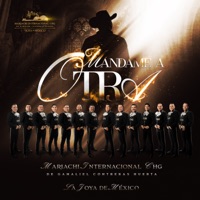 Mándame A Otra - Single - Mariachi Internacional CHG De Gamaliel Contreras Huerta
