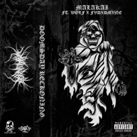 DOOMSDAY RECKONING (feat. WOLF & FVDXDMVNE) - Single - MALAKAI OF DARKREALM